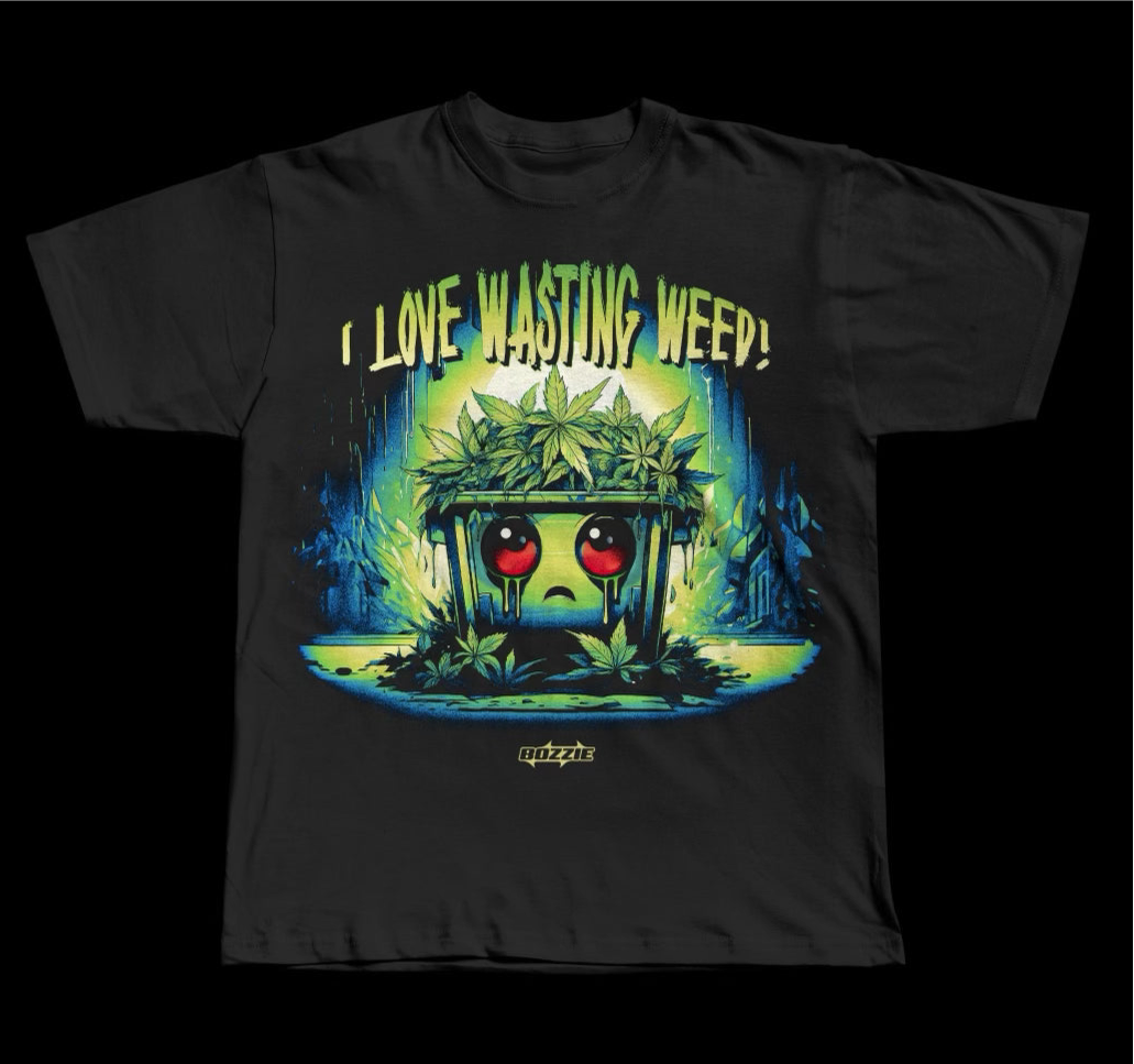 I LOVE WASTING WEED! T-SHIRT